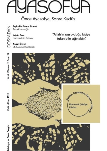 Ayasofya 25. Sayı Eylül - Ekim 2022
