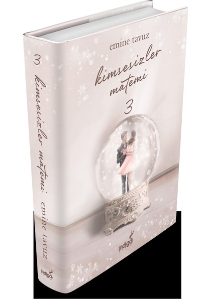 Kimsesizler Matemi 3 - Ciltli - Emine Tavuz