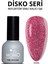 Disko Kalıcı Oje D006 Çingene Pembesi 10 ml, Reflective Flash Gel Polish 1