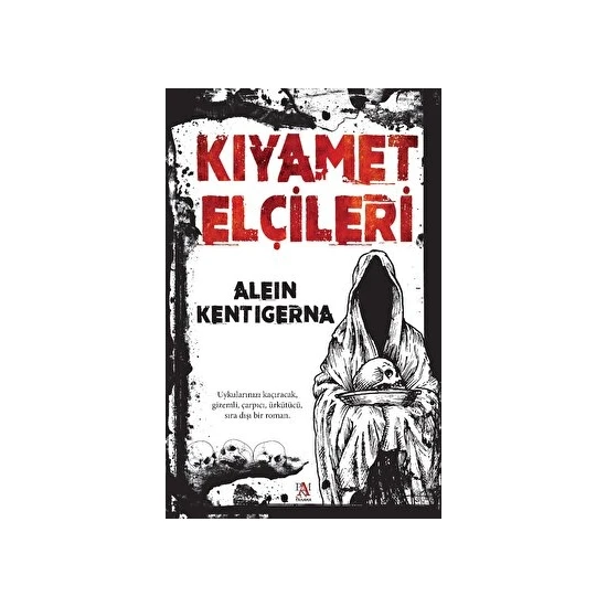 Kıyamet Elçileri - Alein Kentigerna