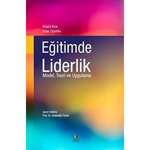 Eğitimde Liderlik - Khalid Arar