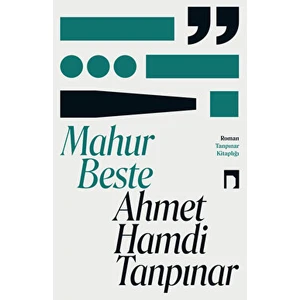 Mahur Beste - Ahmet Hamdi Tanpınar