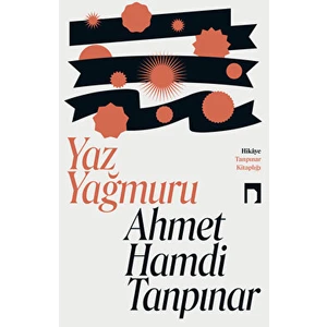 Yaz Yağmuru - Ahmet Hamdi Tanpınar