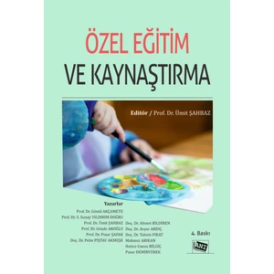 Özel Eğitim ve Kaynaştırma