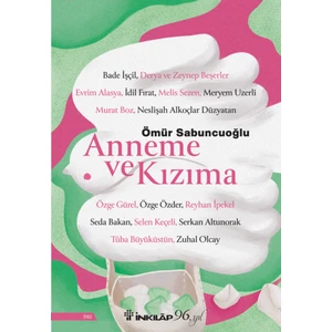 Anneme Ve Kızıma - Ömür Sabuncuoğlu