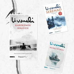Balıkçı ve Oğlu - Serenad - Kardeşimin Hikayesi - Zülfü Livaneli 3 Kitap