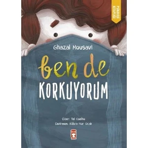 Ben De Korkuyorum - Ghazal Mousavi