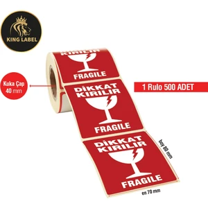 King Label Dikkat Kırılır Etiket 70X80 1 Rulo 500'LÜ Sarım