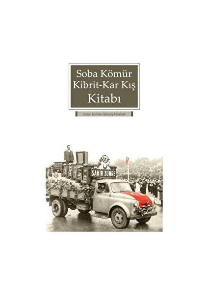 Soba Kömür Kibrit Kar Kış Kitabı