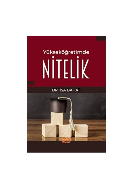 Yükseköğretimde Nitelik - İsa Bahat