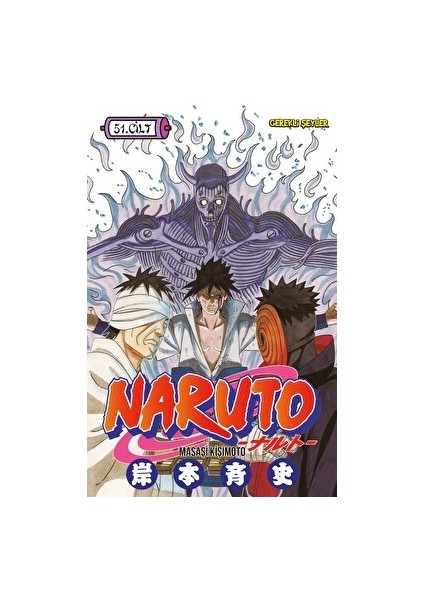 Naruto - 51. Cilt - Masaşi Kişimoto