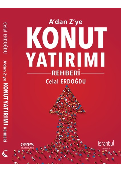 A'dan Z'ye Konut Yatırımı Rehberi - Celal Erdoğdu