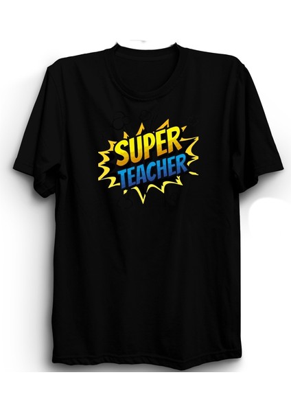 Super Teacher, Süper Öğretmen, Öğretmenler Günü, Pop-Art Blue, 24 Kasım Tişört