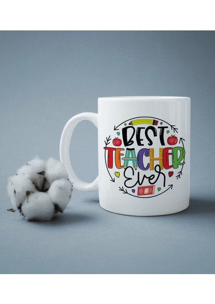 Best Teacher Ever Baskılı Kupa Bardak