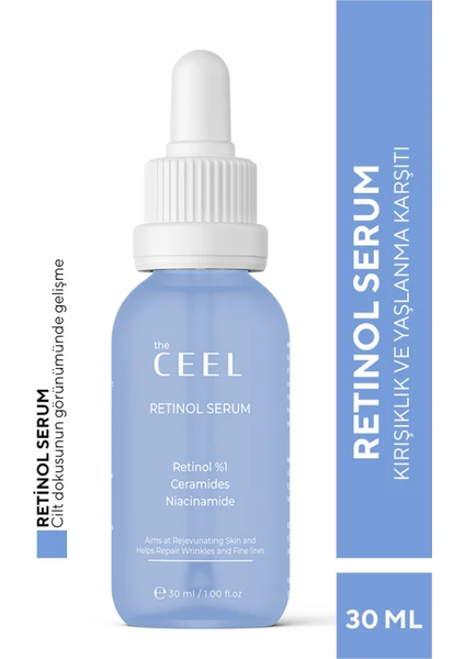 The Ceel Yaşlanma Karşıtı Anti Aging Etkili Bakım Retinol Serum 30 ml