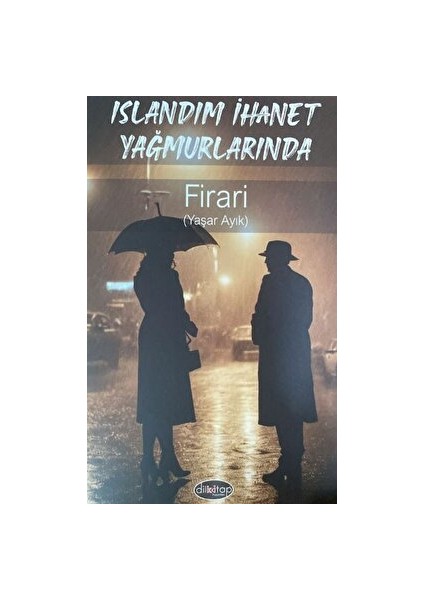 Islandım İhanet Yağmurlarında - Yaşar Ayık