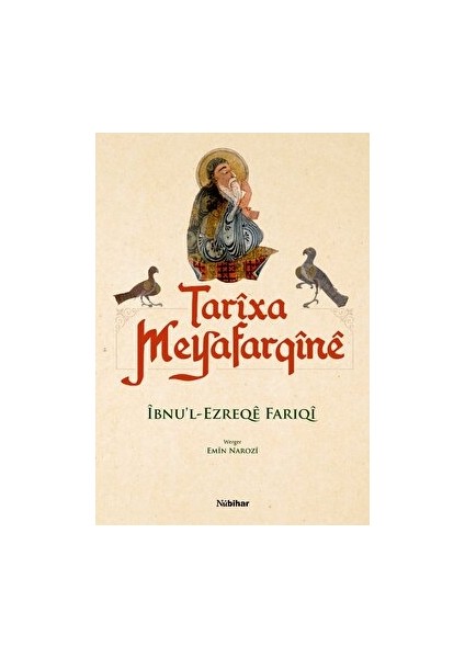 Tarixa Meyafarqine - İbnu'l Ezreqe Fariqi