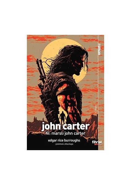 John Carter 11: Marslı John Carter - Edgar Rice Burroughs