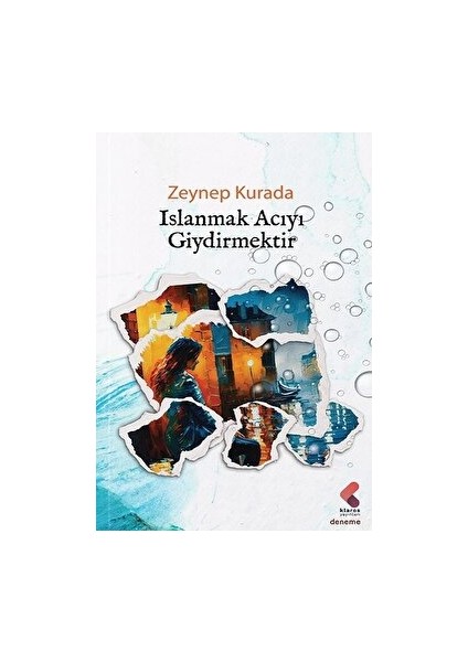 Islanmak Acıyı Giydirmektir - Zeynep Kurada