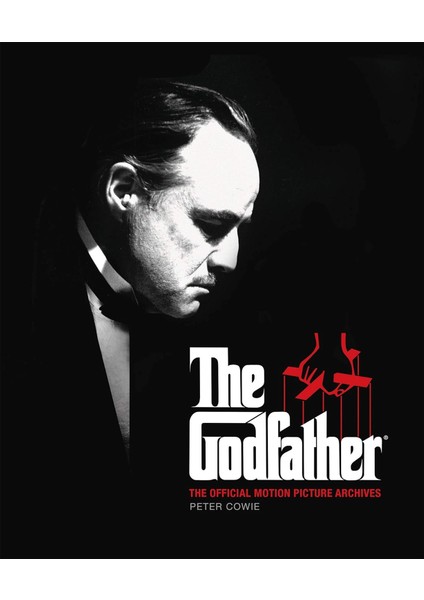 The Godfather: The Official Motion Picture Archives