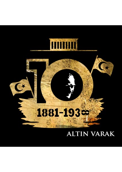 Atatürk 10 Kasım Özel Seri Altın Varak Tasarım Baskılı Bisiklet Yaka 100% Pamuklu Tişört