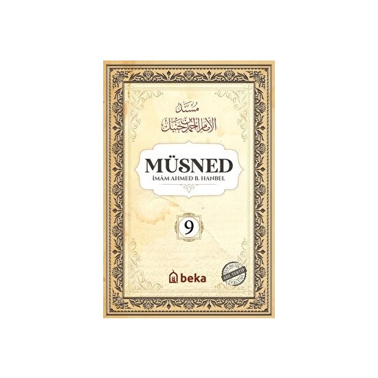 Müsned - 9. Cilt Arapça Metinli - İmam Ahmed B. Hanbel Kitabı