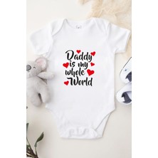 Minik Ayı Daddy Is My Whole World Bebek Alttan Çıtçıtlı Body Zıbın - Beyaz