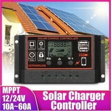 Teenspirit 10A-60A Mppt 12V/24V Solar Şarj Kontrol Cihazı USB Çift Güneş Paneli Regülatörü (Yurt Dışından)