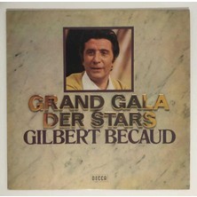 Decca Gilbert Becaud Grand Gala Der Stars Lp Plak (Orjinal 1976 Alman Baskı)