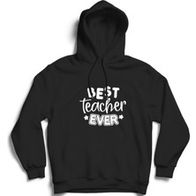 The Fame Best Teacher Ever, En Iyi Öğretmen, Öğretmenler Günü, 24 Kasım Kapüşonlu Sweatshirt Hoodie
