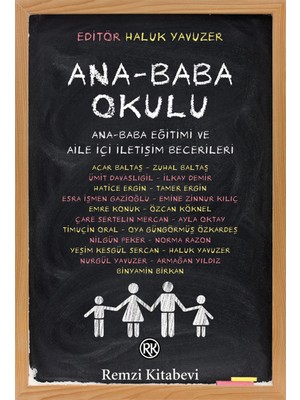 Remzi Kitabevi Ana Baba Okulu Haluk Yavuzer'in Aile İçi İletişim Becerileri Üzerine 464 Sayfa Türkçe Kitap