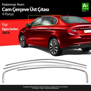 Fiat Egea SD Krom Cam Üst Çıtası 4 Prç. 2015-2020 A+ Kalite