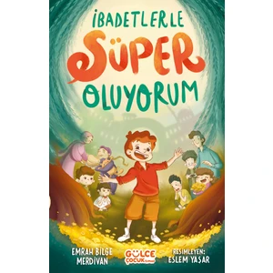 Ibadetlerle Süper Oluyorum - Emrah Bilge Merdivan