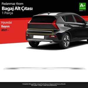 Hyundai Bayon Krom Bagaj Alt Çıtası 2021-2024 A+ Kalite