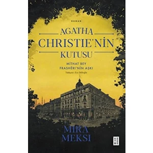 Ketebe Yayınları Agatha Christie’nin Kutusu - Mira Meksi