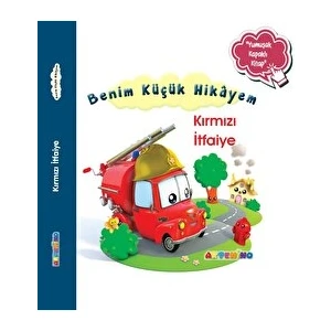 Benim Küçük Hikayem Kırmızı İtfaiye - Nathalie Belineau