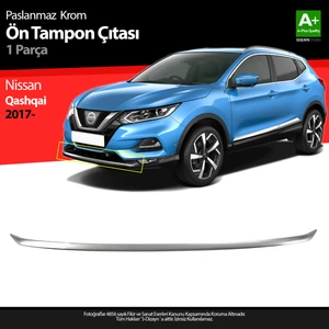 Nissan Qashqai Krom Ön Tampon Çıtası 2017 ve Üzeri