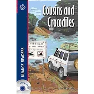 Cousins And Crocodiles Cd (NUANCE READERS LEVEL-1) - Jane Bowring