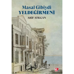 Masal Gibiydi Yeldeğirmeni