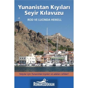 Yunanistan Kıyıları Seyir Klavuzu / Rod Ve Lucında Heikell