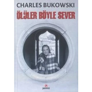 Ölüler Böyle Sever