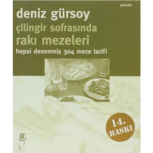 Çilingir Sofrasında Rakı Mezeleri Hepsi Denenmiş 304 Meze Tarifi 211701