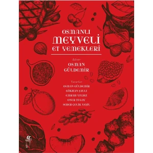 Osmanlı Meyveli Et Yemekleri Osman Güldemir
