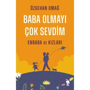 Baba Olmayı Çok Sevdimı Özgehan Omağ