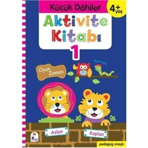 Küçük Dahiler Aktivite Kitabı 1 4+ Yaş (pedagog Onaylı)