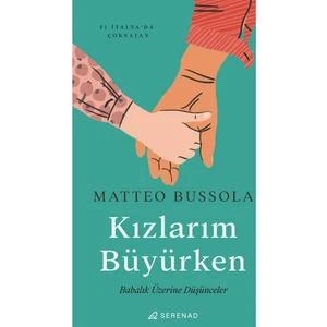 Kızlarım Büyürken - Matteo Bussola