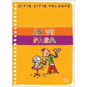 Çıtır Çıtır Felsefe 8 – İş ve Para