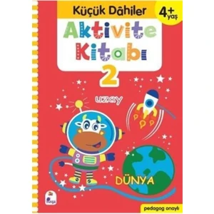 Küçük Dahiler Aktivite Kitabı 2 (4+ Yaş) (pedagog Onaylı)