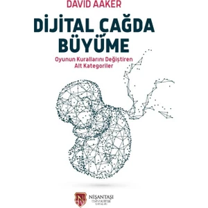 Dijital Çağda Büyüme
