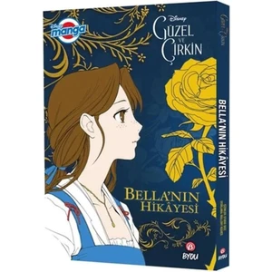 Disney Manga Güzel Ve Çirkin Bella'nın Hikayesi